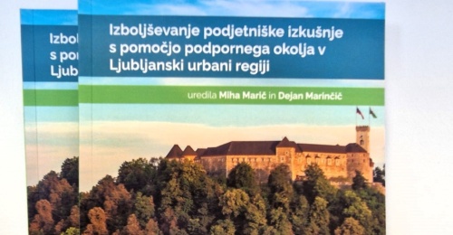 Vabljeni na slavnostno predstavitev monografije o izboljševanju podjetniške izkušnje